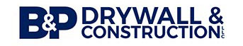 B&P Drywall & Construction
